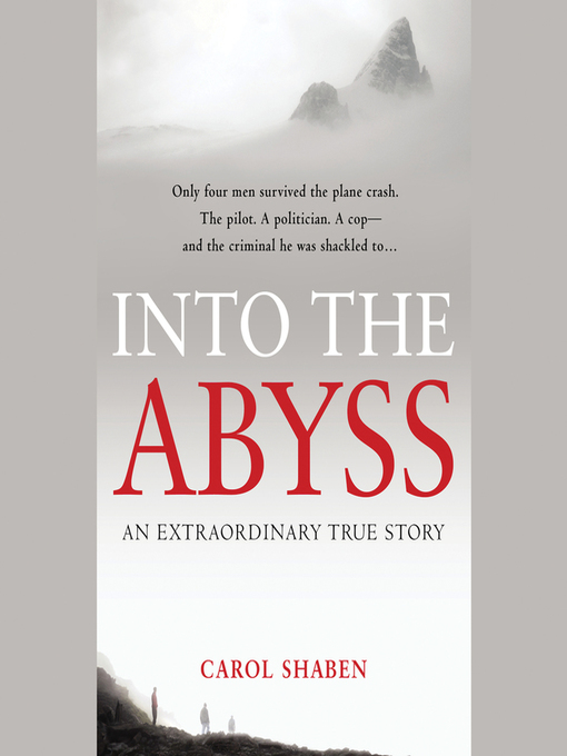 Title details for Into the Abyss by Carol Shaben - Available